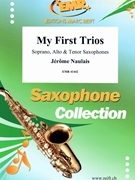 My First Trios by Naulais Jerome for 3 Saxophones (3 Saxophones (SAT))