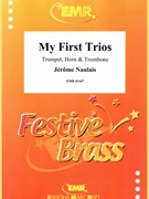 My First Trios by Naulais Jerome for Trumpet Horn and Trombone (Trumpet Horn and Trombone)