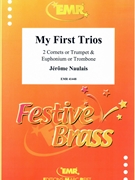 My First Trios by Naulais Jerome for 2 Trumpets (2 Trumpets (Cornet) and Euphonium)