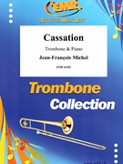 Cassation by Michel Jean-Francois for Trombone and Piano (Trombone and Piano)