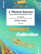 A Musical Journey by Naulais Jerome for 4 Trumpets and Piano (4 Trumpets and Piano (Piano / Guitar Bass Guitar Drums Percussion (optional)))