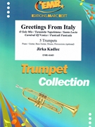 Greetings From Italy by Kadlec Jirka for 5 Trumpets (5 Trumpets (Piano / Guitar Bass Guitar Drums Percussion (optional)))