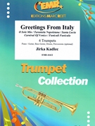 Greetings From Italy by Kadlec Jirka for 4 Trumpets (4 Trumpets (Piano / Guitar Bass Guitar Drums Percussion (optional)))