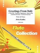 Greetings From Italy by Kadlec Jirka for Flute and Piano (Flute and Piano)