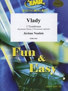 Vlady by Naulais Jerome for 3 Trombones Piano and Drums (3 Trombones Piano and Drums (Rhythm Section) (Keyboard Drums and Percussions optional))