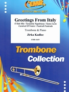 Greetings From Italy by Kadlec Jirka for Trombone and Piano (Trombone and Piano)
