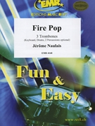Fire Pop by Naulais Jerome for 3 Trombones (3 Trombones (Keyboard Drums and Percussion optional))
