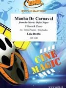 Manha De Carnaval by Bonfa Luiz - Jerome Naulais and Jirka Kadlec - for Horn and Piano (Horn and Piano)