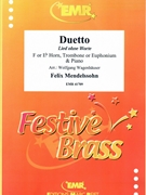 Duetto by Mendelssohn Felix - Wolfgang Wagenhauser - for Eb Horn Euphonium and Piano (Eb Horn Euphonium and Piano)