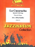 La Cucaracha by Kadlec Jirka for Flute and Piano (Flute and Piano)