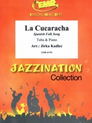 La Cucaracha by Kadlec Jirka for Tuba and Piano (Tuba and Piano)