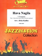Hava Nagila by Kadlec Jirka for 5 Trumpets and Piano (5 Trumpets and Piano (Piano / Guitar Bass Guitar Drums Percussion (optional)))