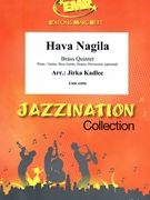 Hava Nagila by Kadlec Jirka for 3 Trumpets Trombone and Tuba (3 Trumpets Trombone and Tuba (Piano / Guitar Bass Guitar Drums Percussion (optional)))