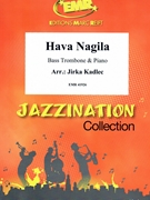 Hava Nagila by Kadlec Jirka for Bass Trombone and Piano (Bass Trombone and Piano)