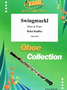 Swingmuckl by Kadlec Jirka for Oboe and Piano (Oboe and Piano)