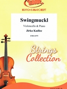 Swingmuckl by Kadlec Jirka for Violoncello and Piano (Violoncello and Piano)