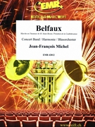 Belfaux by Michel Jean-Francois for Concert Band - Blasorchester - Harmonie (Concert Band - Blasorchester - Harmonie (Marschformat / Petit format / Card Size))