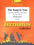 The Song Is You by Kern Jerome - Naulais Jerome - for Concert Band - Blasorchester - Harmonie (Concert Band - Blasorchester - Harmonie)