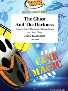 The Ghost And The Darkness by Goldsmith Jerry - Karel Chudy - for Concert Band - Blasorchester - Harmonie (Concert Band - Blasorchester - Harmonie)