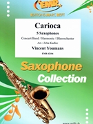 Carioca by Youmans Vincent - Jirka Kadlec - for Saxophone Section and Concert Band (Saxophone Section and Concert Band)