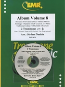 Album Volume 8 by Naulais Jerome for 2 Trombones and Organ (2 Trombones and Organ (Piano (Keyboard / Organ) optional + CD Play Back / Play Along ))