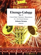 Einzugs-Galopp by Strauss Johann - Mortimer John Glenesk - for Concert Band - Blasorchester - Harmonie (Concert Band - Blasorchester - Harmonie)