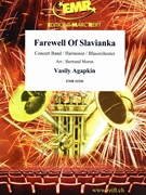 Farewell Of Slavianka by Agapkin Vasily - Moren Bertrand - for Concert Band - Blasorchester - Harmonie (Concert Band - Blasorchester - Harmonie (Marschformat / Petit format / Card Size))