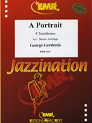 A Portrait by Gershwin George - Armitage Dennis - for 4 Trombones (4 Trombones)