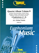 Quartet Album Volume 8 by Naulais Jerome for 4 Euphoniums (4 Euphoniums (Piano (Keyboard / Organ) Percussions optional))