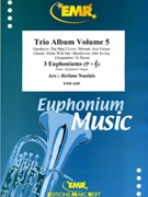 Trio Album Volume 5 by Naulais Jerome for 3 Euphoniums and Piano (3 Euphoniums and Piano (Piano (Keyboard / Organ) Percussions optional))