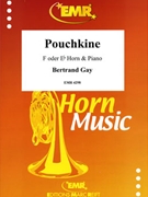 Pouchkine by Gay Bertrand for Horn and Piano (Horn and Piano)