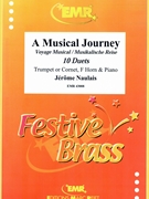 A Musical Journey by Naulais Jerome for Trumpet (Trumpet (Cornet) F Horn and Piano)