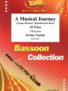 A Musical Journey by Naulais Jerome for 3 Bassoons (3 Bassoons)