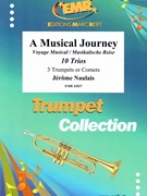 A Musical Journey by Naulais Jerome for 3 Trumpets (3 Trumpets)