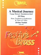 A Musical Journey by Naulais Jerome for Horn Euphonium and Tuba (Horn Euphonium and Tuba)