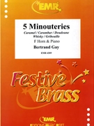 5 Minouteries by Gay Bertrand for Horn and Piano (Horn and Piano)