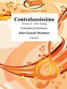 Contrabassissimo by Mortimer John Glenesk for Contrabass and Orchestra (Contrabass and Orchestra)