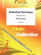 Diabolical Burlesque by Debons Eddy for Flute and Piano (Flute and Piano)