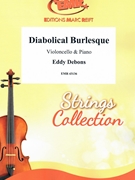 Diabolical Burlesque by Debons Eddy for Violoncello and Piano (Violoncello and Piano)