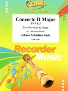 Concerto D Major by Bach Johann Sebastian - Klemens Schnorr - for Bass Recorder and Organ (Bass Recorder and Organ)