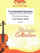 Ceremonial Quartet by Michel Jean-Francois for 4 Violas and Organ (4 Violas and Organ)