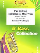 I'm Getting Sentimental Over You by Bassman George - Jirka Kadlec - for Bb Bass and Piano (Bb Bass and Piano)