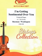 I'm Getting Sentimental Over You by Bassman George - Jirka Kadlec - for Viola and Piano (Viola and Piano)