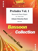 Preludes Vol. 1 by Bach Johann Sebastian - Marco Santi - for Bassoon and Organ (Bassoon and Organ)