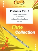 Preludes Vol. 2 by Bach Johann Sebastian - Marco Santi - for Flute and Piano (Flute and Piano)