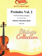 Preludes Vol. 2 by Bach Johann Sebastian - Marco Santi - for Violin and Piano (Violin and Piano)