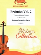 Preludes Vol. 2 by Bach Johann Sebastian - Marco Santi - for Viola and Organ (Viola and Organ)