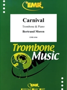 Carnival by Moren Bertrand for Trombone and Piano (Trombone and Piano)
