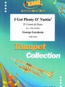 I Got Plenty O' Nuttin' by Gershwin George - Jirka Kadlec - for Eb Cornet and Piano (Eb Cornet and Piano)