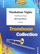Manhattan Nights by Moren Bertrand for Trombone and Piano (Trombone and Piano)